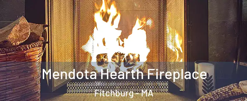  Mendota Hearth Fireplace Fitchburg - MA