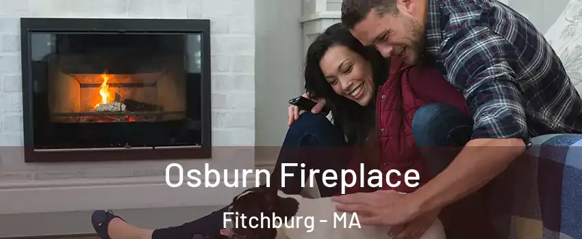 Osburn Fireplace Fitchburg - MA